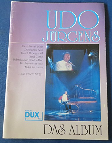 Preisvergleich Produktbild Musikverlag Dux DAS Album - arrangiert für Songbook [Noten / Sheetmusic] Komponist: JUERGENS UDO