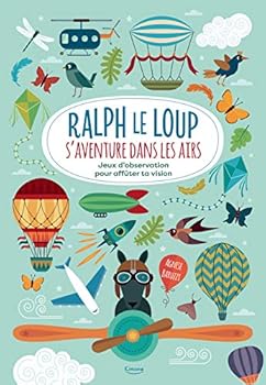 Paperback RALPH LE LOUP S'AVENTURE DANS LES AIRS Book