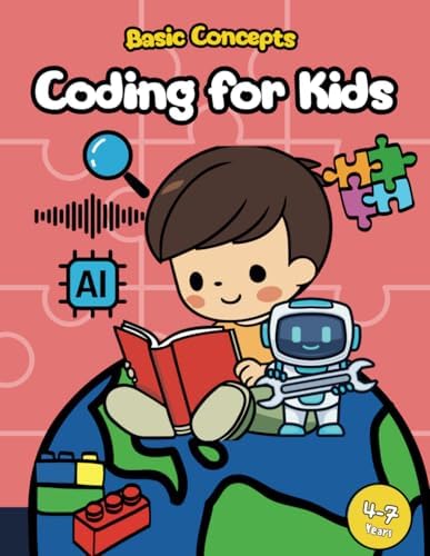 Basic Coding Concepts for Kids: Learn to Code without a Computer ...