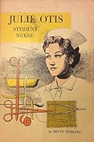 Julie Otis Student Nurse B005EIC8PS Book Cover