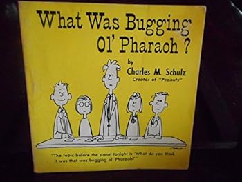 Paperback What Was Bugging ol' Pharoah? Book
