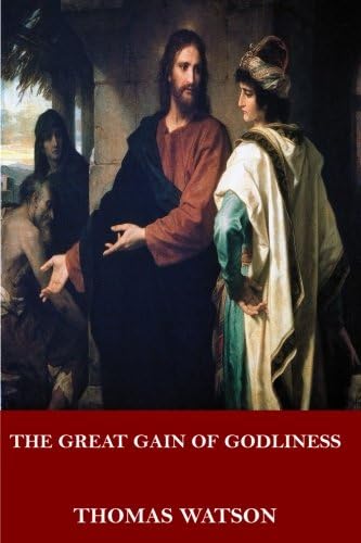 The Great Gain of Godliness