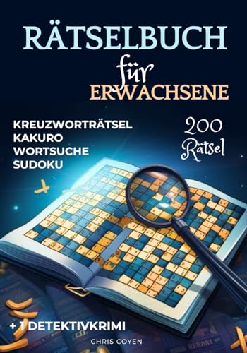 Bild: Rtselbuch fr Erwachsene - 200 Rtsel + 1 Detektivkrimi: Dickes Rtselbuch mit Sudoku, Kreuzwortrtseln, Wortsuche und Kakuro - cooler Rtselspa fr Erwachsene und Senioren fr 9,98 EUR bei amazon.de