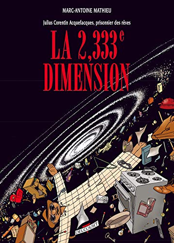 Télécharger Julius Corentin Acquefacques, tome 5 : La 2,333ème Dimension PDF Ebook En Ligne