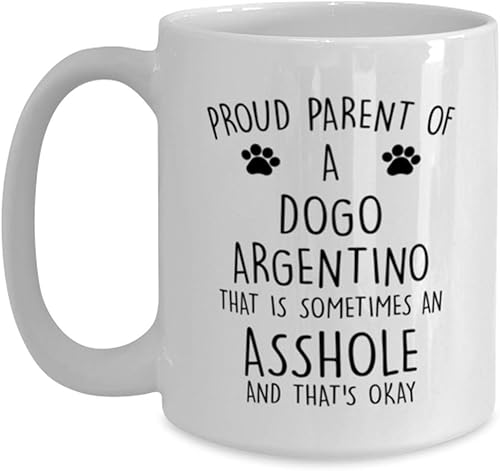Proud Parent Of a Dogo Argentino Coffee Mug 15oz.