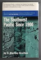 The Southwest Pacific to 1900: A modern history: Australia, New Zealand, the islands, Antarctica B0006AWDYU Book Cover