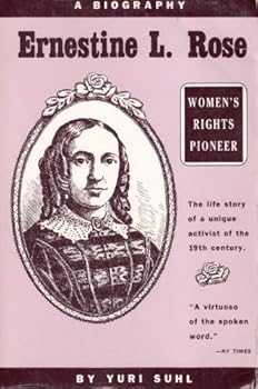 Paperback Ernestine L. Rose: Women's Rights Pioneer Book