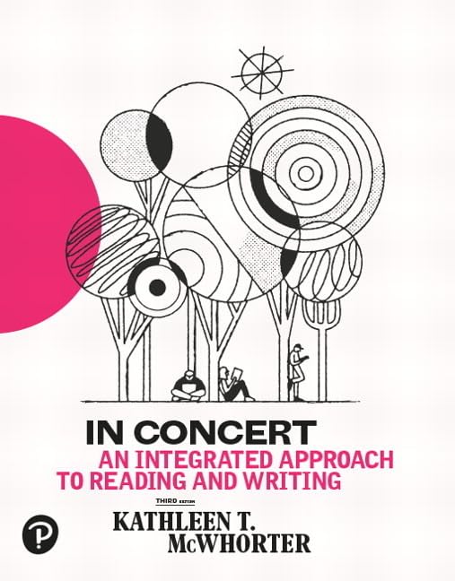 In Concert: An Integrated Approach to Reading and Writing (McWhorter Reading & Writing Series)