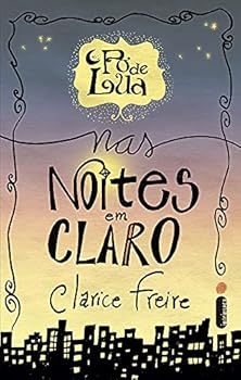 Paperback Po de Lua: Nas Noites Em Claro (Em Portugues do Brasil) [Portuguese_Brazilian] Book