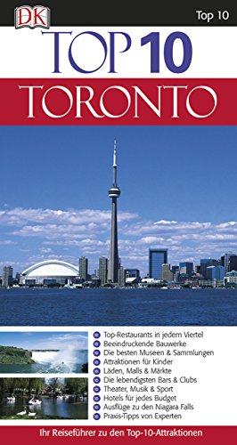 Top 10 Reiseführer Toronto: mit Extrakarte Top 10 Reiseführer Toronto: mit Extrakarte