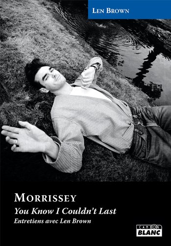 Télécharger MORRISSEY You know I couldn't last livre En ligne