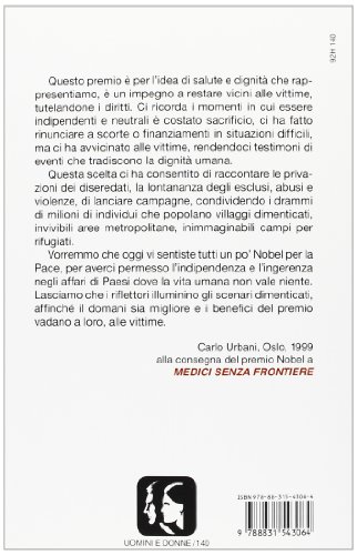 Il Medico Della Sars. Carlo Urbani Raccontato Da Quanti Lo Hanno Conosciuto. Ediz. Integrale - 2