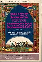 Music for the Messiah, Book Two: Songs of the Jews for Jesus B000YQT7CW Book Cover