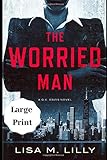 The Worried Man: Large Print (Q.C. Davis)