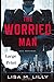 The Worried Man: Large Print (Q.C. Davis)