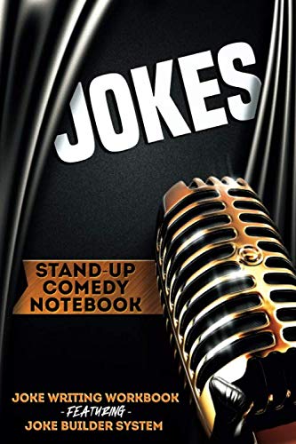 Jokes-Stand Up Comedy Notebook/Workbook: Joke Writing Workbook | 5 Step