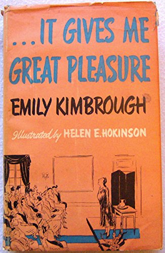 It Gives Me Great Pleasure B000F41XKM Book Cover