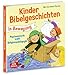 Produktbild Kinderbibelgeschichten in Bewegung: Psychomotorik trifft Religionspädagogik: Angebote, Spiele und Ideen für den Kindergarten