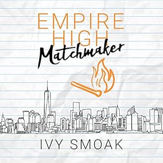 Empire High Matchmaker Audiolibro Por Ivy Smoak arte de portada