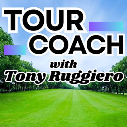 Tour Coach with Tony Ruggiero cover art