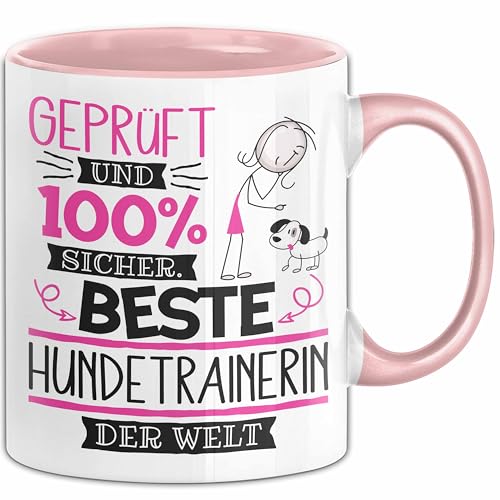 Beste Hundetrainerin Der Welt Tasse Geschenk für Eine Hundetrainerin Geprüft Und Sicher Geschenkidee Geburtstag Weihnachten (Rosa)