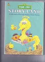 Story Land: Sesame Street (Read to/Primary Reading) 0307165302 Book Cover