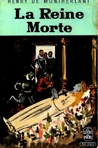 La reine morte : Drame en trois actes. Texte co... [French] B0000DXJZR Book Cover