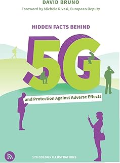 Hidden facts behind 5G and protection against adverse effects