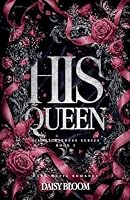 His Queen: Dark Mafia Romance (Silent Witness) B0H5FYKMLQ Book Cover