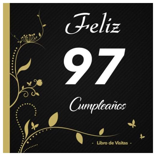 Feliz 97 cumpleaños - Libro de visitas -: Para llenar | Para 50 personas | Por deseos escritos | Elegante Encuadernación en negra y dorada | Idea de regalo de 97 años
