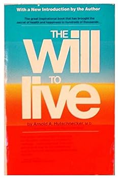 The Will to Live