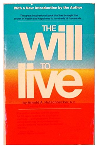 The Will to Live 0671627511 Book Cover