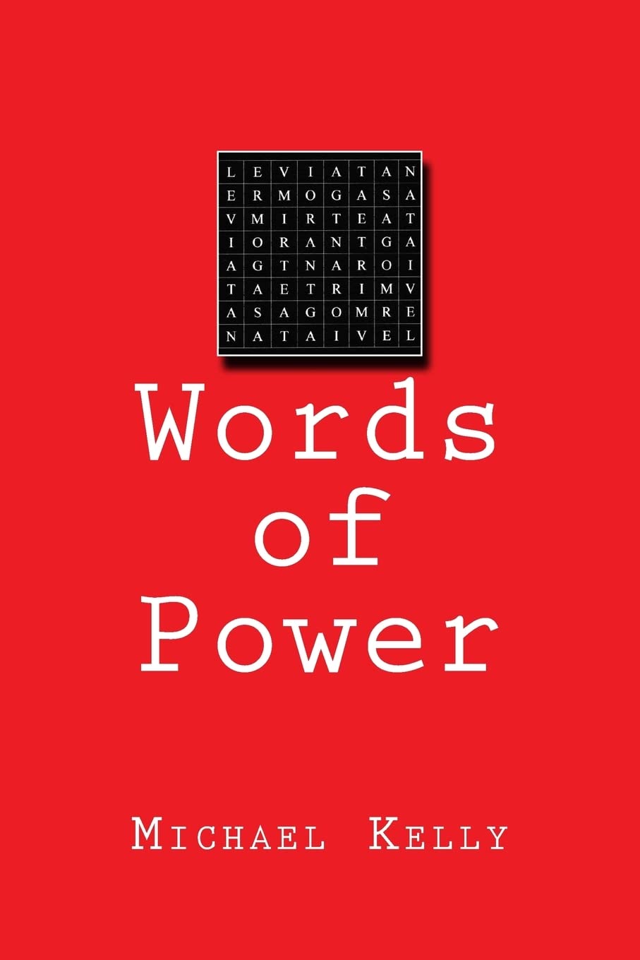 Words of Power [Paperback] Kelly, Michael