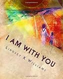 I Am with You