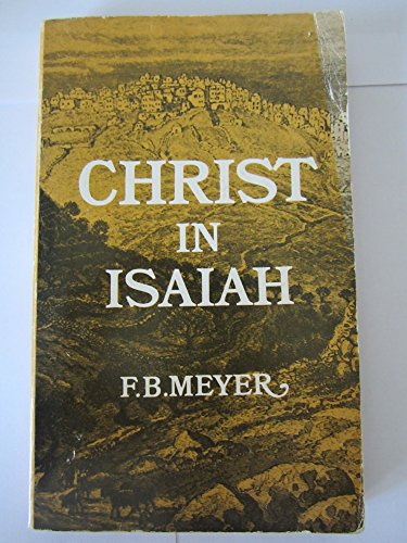 Christ in Isaiah 0551000473 Book Cover
