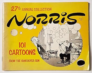 Paperback 27th Annual Collection Of Norris - 101 Cartoons From The Vancouver Sun Book