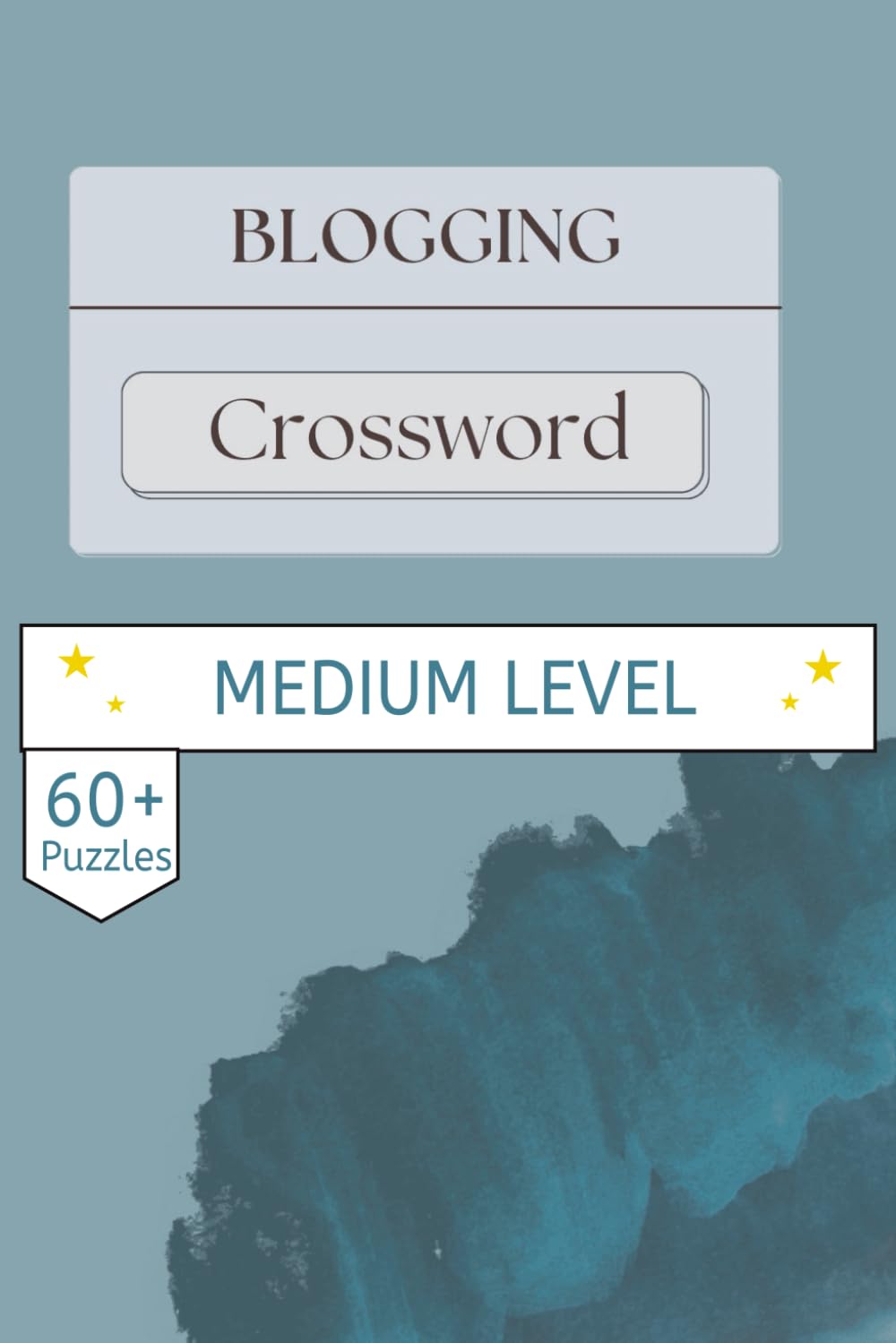 Blogging Crossword Puzzle Book: Blogging-Themed Crosswords | Compact 6x9 Gift Book