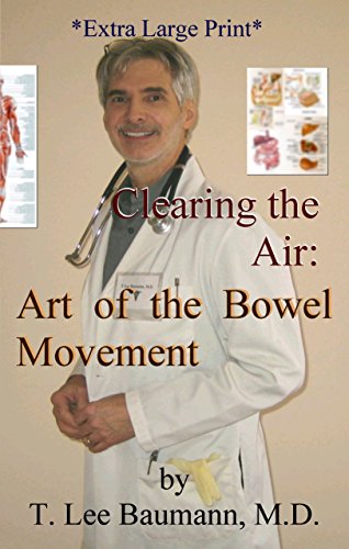Clearing the Air: Art of the Bowel Movement (English Edition)