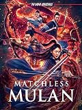 Matchless Mulan