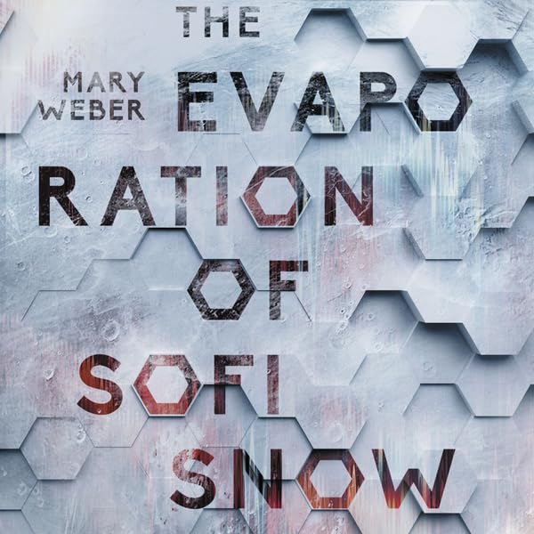 Cover art for The Evaporation of Sofi Snow