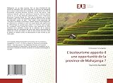 L’écotourisme apporte-il une opportunité de la province de Mahajanga ?: Tourisme équitable