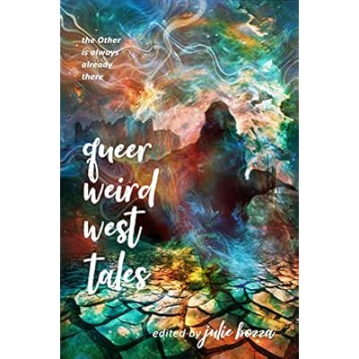 Queer Weird West Tales
