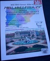 Metro Street Atlas of Philadelphia, PA including Main Line, Delaware County & Eastern Montgomery County 1928955363 Book Cover