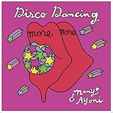2. Disco Dancing (feat. Ayoni) [Mozambo Remix]