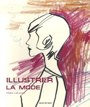 Paperback ILLUSTRER LA MODE: EV [French] Book