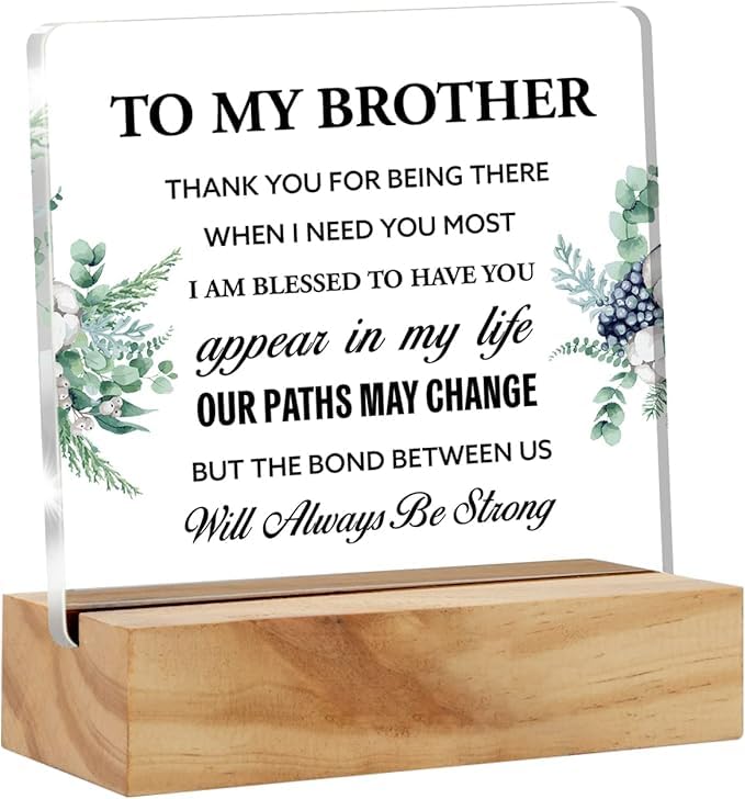 Bs amor Brother Gift Best Brother Gifts From Sister, Inspirational Brother Love Desk Decor Floral Acrylic Desk Plaque Sign with Wood Stand Home Office Desk Sign 5x4 inches-image-35