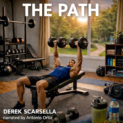 The Path Audiobook By Derek Scarsella cover art