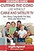 Television: Beginners Guide: Cutting the Cord, Life Without Cable and Satellite TV: Save Money Using Kindle Fire Stick, Roku, and Much More