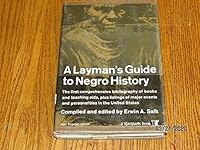 A Layman's Guide to Negro History New Enlarged Edition B000NYQ5FC Book Cover
