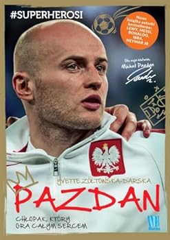 Paperback Pazdan Chlopak, ktory gra calym sercem (Polish Edition) [Polish] Book